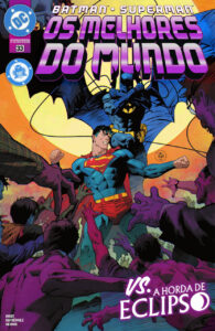 Batman/Superman: Os Melhores do Mundo #33