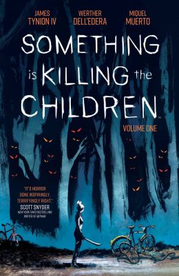 Something Is Killing the Children Vol.01