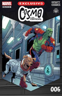 Cosmo: O Cão Espacial Infinity Comic #06