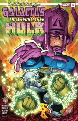 O Que Aconteceria Se... Galactus Transformasse o Hulk?