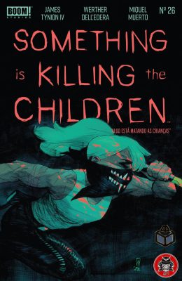 Something Is Killing the Children #26